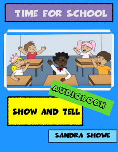 Books Audio: Time for School  Show And Tell : Audio Book