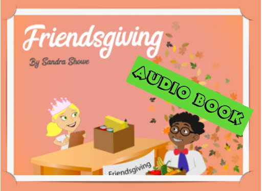 Books Audio:  Time for School  Friendsgiving  : Audio Book